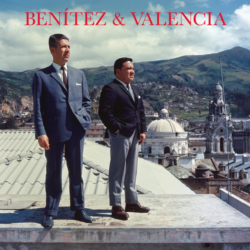 Benitez & Valencia - Impossible Love Songs From Sixties Quito 2LP