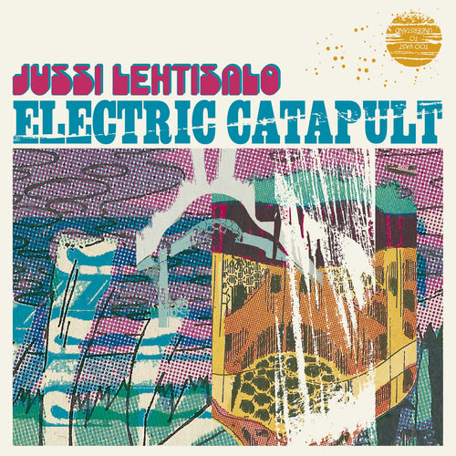 Lehtisalo, Jussi - Electric Catapult LP