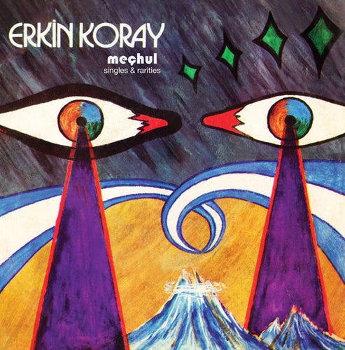 Koray, Erkin - Meçhul: Singles & Rarities LP
