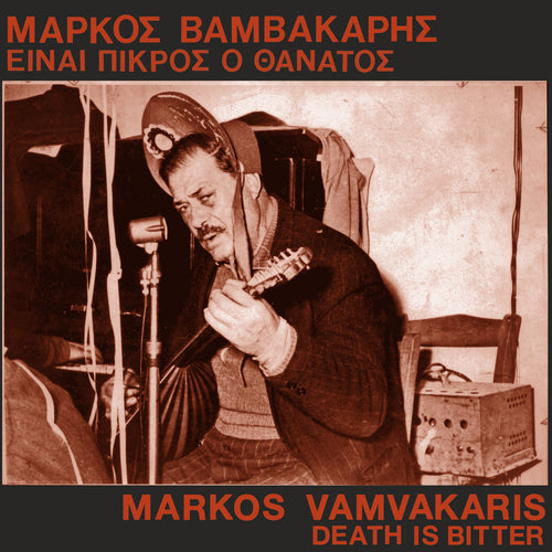 Vamvakaris, Markos - Death is Bitter LP