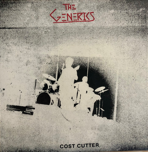 Generics - Cost cutter EP 7”