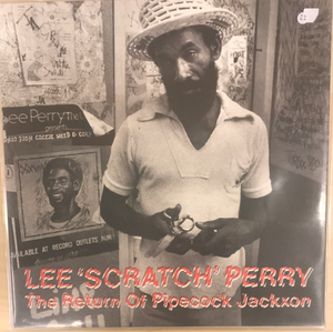 Perry, Lee ”Scratch” - The Return Of Pipecock Jackxon LP